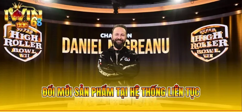 Đổi mới sản phẩm tại hệ thống liên tục