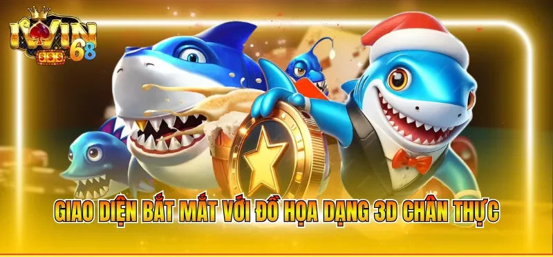 Giao diện bắt mắt với đồ họa dạng 3D chân thực