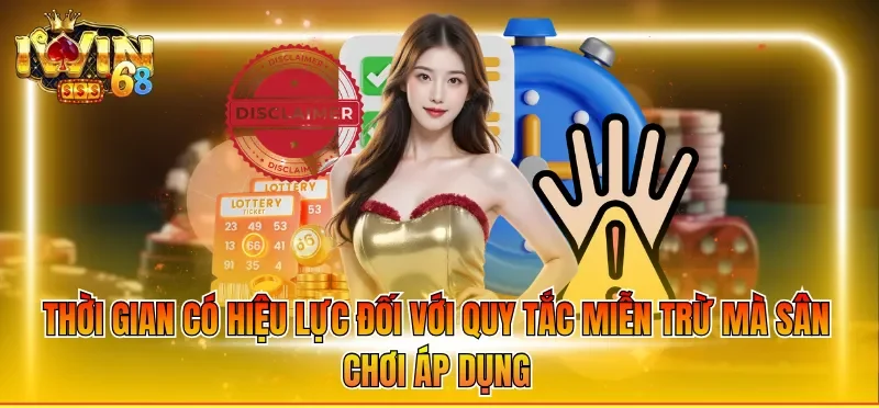 Thời gian có hiệu lực đối với quy tắc miễn trừ mà sân chơi áp dụng