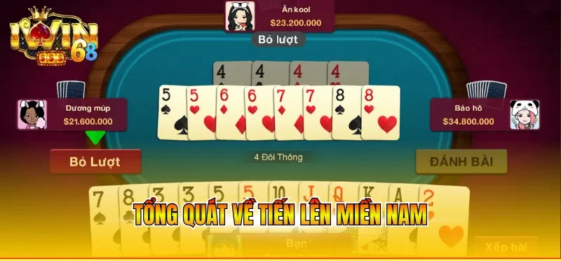 Tổng quát về tiến lên miền Nam